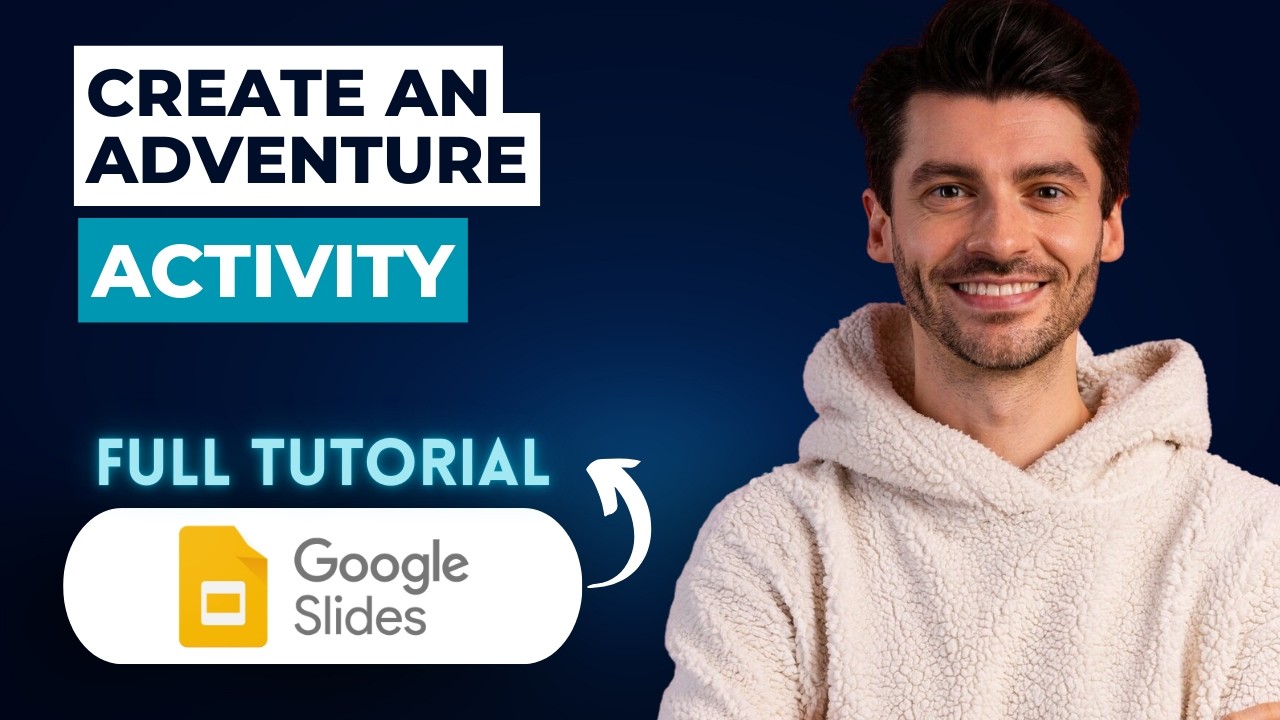 How to Create an Adventure Google Slides Activity [2026 Full Guide ...