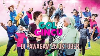 GOL & GINCU VOL 2 -  Trailer