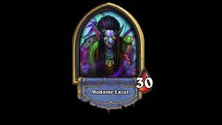 Madame Lazul All Hero Quotes - Hearthstone