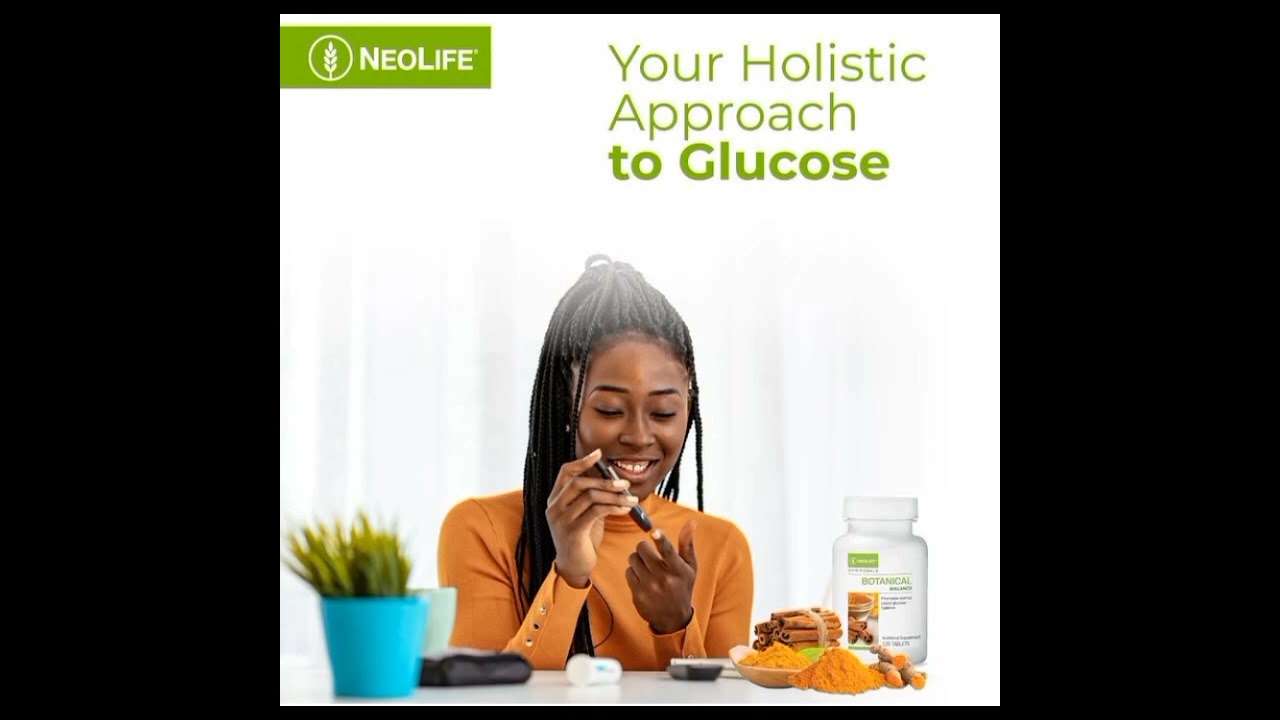NeoLife GNLD Supplements — Your Holistic Approach to Glucose Balance & Wellness 2025