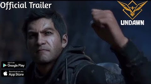 Undawn Mobile Official Trailer | Open World Survival Mobile Game