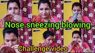 #bengalivlog 🌹 Nose 👃 sneezing 🤧 blowing challenge/very funny video 🤣/most request video/ part -2