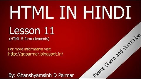 HTML 5 form elements in Hindi | Lesson - 11 | HTML in Hindi