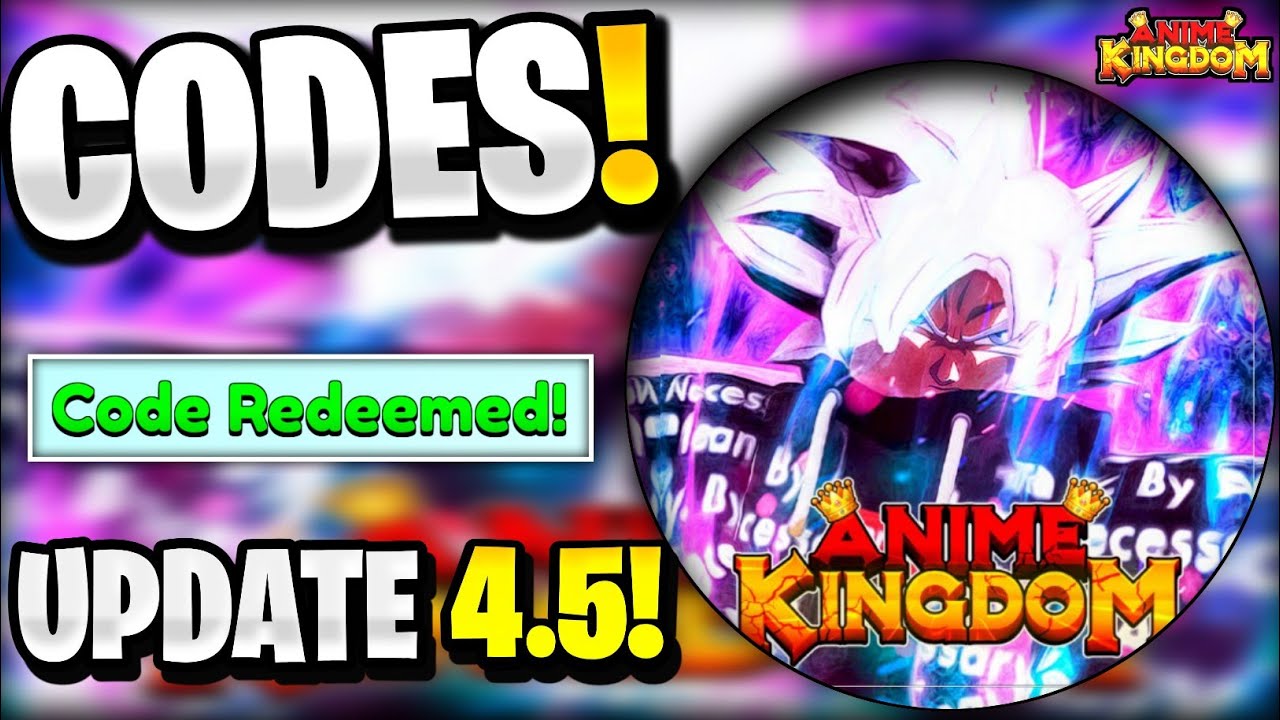 🤯*NEW* All Working UPDATE 4.5 CODES FOR ANIME KINGDOM! ROBLOX ANIME ...