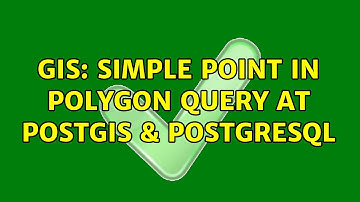 GIS: Simple point in polygon query at PostGIS & PostgreSQL