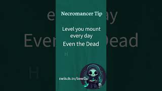 Necromancer Tip #1