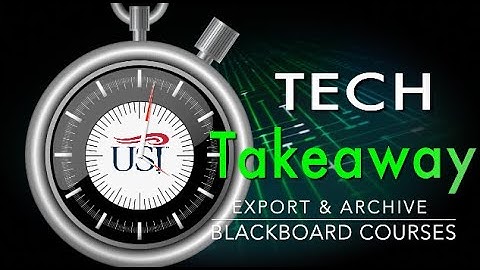 Export/Archive Blackboard Courses