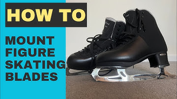 How To Mount Figure Skating Blades (Guide)