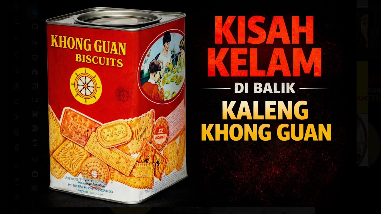 Kisah Kelam Khong Guan & Misteri Kaleng Tanpa Ayah