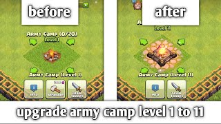 upgrade army camp level 1 to 11