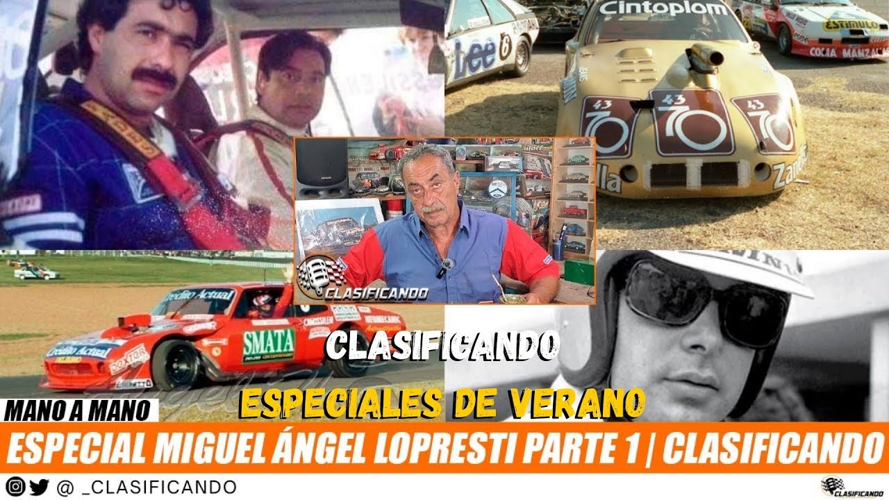 🟠MIGUEL ÁNGEL LOPRESTI - PARTE 1🟠🔵ESPECIALES DE VERANO🔵