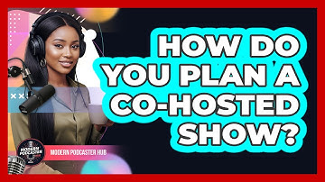 How Do You Plan a Co-Hosted Show?