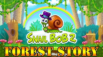 Snail Bob 2: Forest Story All Levels (3 Stars)