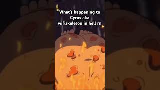 Why wifiskeleton aka Cyrus deserved it #cyrus #wifiskeleton #ripwifiskeleton