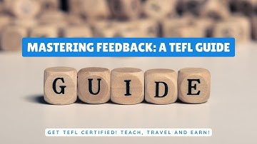 Mastering Feedback A TEFL Guide