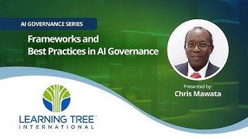 Frameworks and Best Practices in AI Governance  - AI Governance Series with Chris Mawata