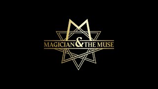 Magician & The Muse Sizzle Reel
