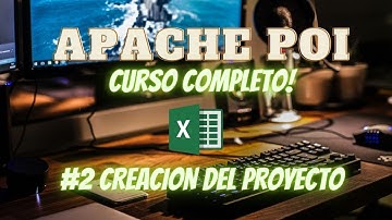Curso Apache POI Completo - Crear Proyecto