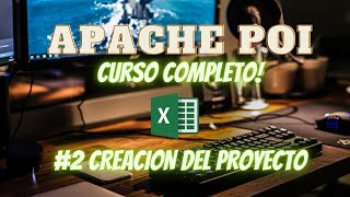 Curso Apache POI Completo - Crear Proyecto