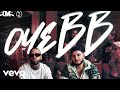 Omar Montes, Nicky Jam - Oye BB