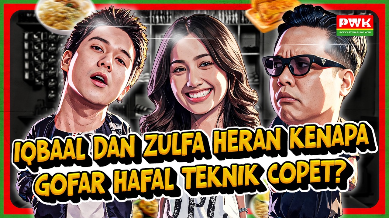 PWK - NONGKRONG SAMA GOFAR, IQBAAL RAMADHAN & ZULFA NGERASA OBROLANNYA KAYA OBROLAN JAM 2 PAGI