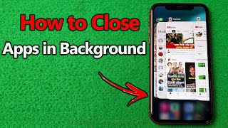 How to Close Apps Running in Background on iPhone | Full Guide