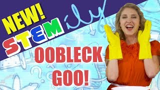 STEMily | Let's Make OOBLECK! | Shaftesbury Kids