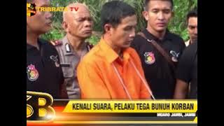 KENALI SUARA, PELAKU TEGA BUNUH KORBAN INDRI