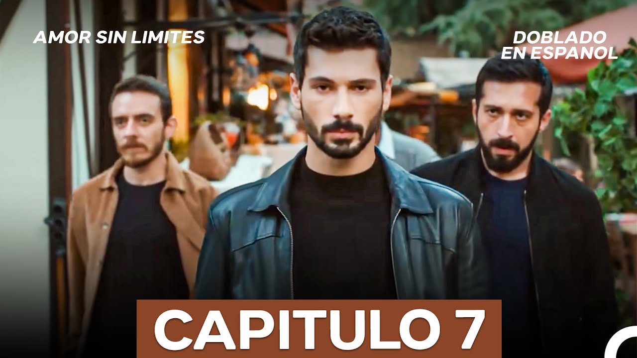 Amor Sin Limites Episodio 7 (Doblado en Español) (La Versión Larga)
