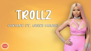 6ix9ine ft. Nicki Minaj - Trollz (Lyrics Video 2020)