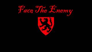 Face the Enemy - Unfaithful to Mankind