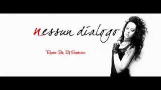 Nessun Dialogo   Mara Bosisio (Mix By Dj Explosion)