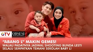 BABY L MULAI CERIWIS! Bersama Lesti yang Setia Menemani! | OBSESI | PART (4/4)