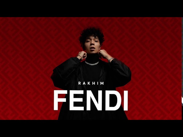 RAKHIM - Fendi (SLOW REMIX) class=