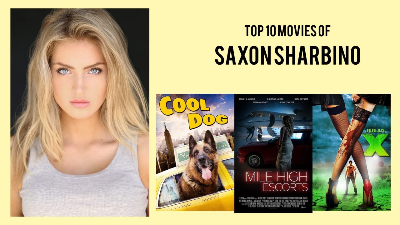 Saxon Sharbino Top 10 Movies of Saxon Sharbino Best 10 Movies of Saxon