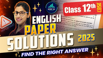 Class 12 English | Full Paper Discussion I  | All Set I सही उत्तर और Expert Analysis | CBSE 2025