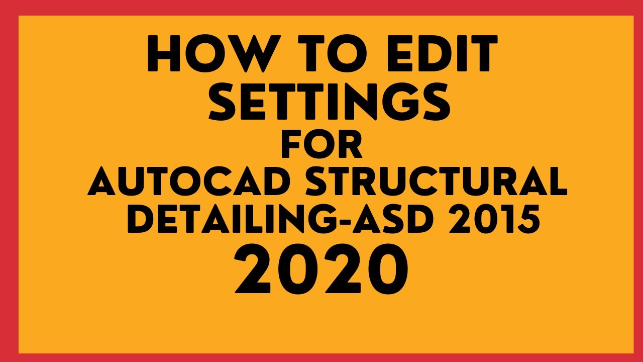 modify workframe autocad structural detailing 2015