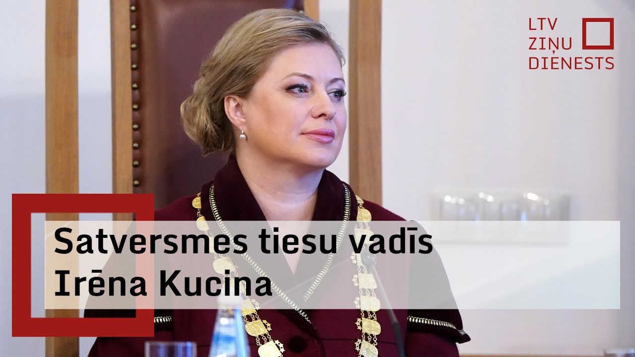 Par Satversmes tiesas priekšsēdētāju ievēlēta tiesnese Irēna Kucina
