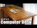 【DIY】仕事もはかどるかも！ホームセンターのヒノキで作る、大きな天板のPCデスクの作り方。水性ウレタンニス仕上げ／How to make a Computer Desk