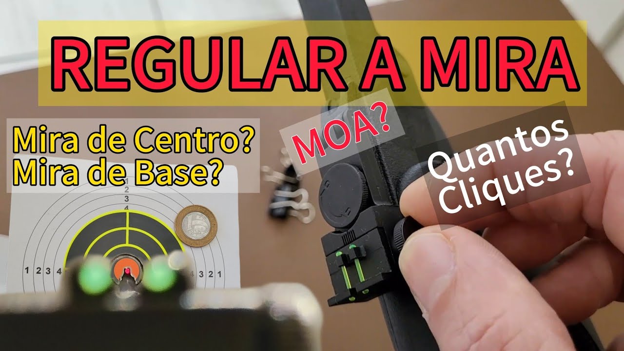 COMO REGULAR A MIRA DAS CARABINAS DE PRESSÃO