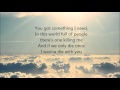 OneRepublic - Something i need lyrics