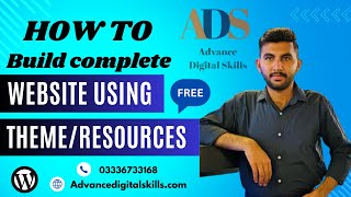 Build Complete Website using Free Theme Resources | FREE WordPress Course