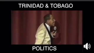 Trinidad and Tobago Politics (Comedy)