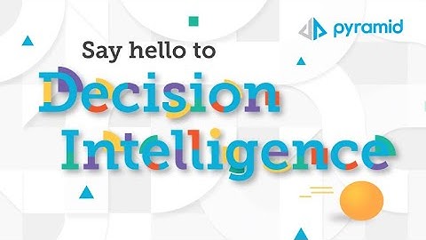 Say Hello to Decision Intelligence