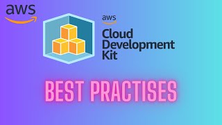 Mastering AWS CDK: Unveiling the Best Practices 🚀