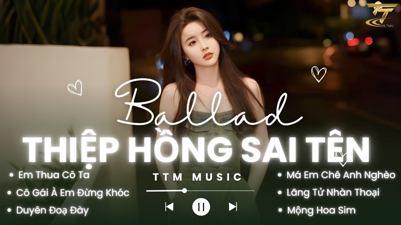 Nhạc Trẻ Ballad Buồn Sâu Lắng 2026 - Thiệp Hồng Sai Tên , Em Viết Thiệp Hồng Tên Em Thì Đúng