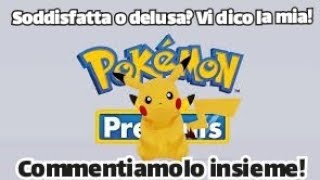 Commentiamo insieme il Pokémon Present! soddisfatta o delusa?