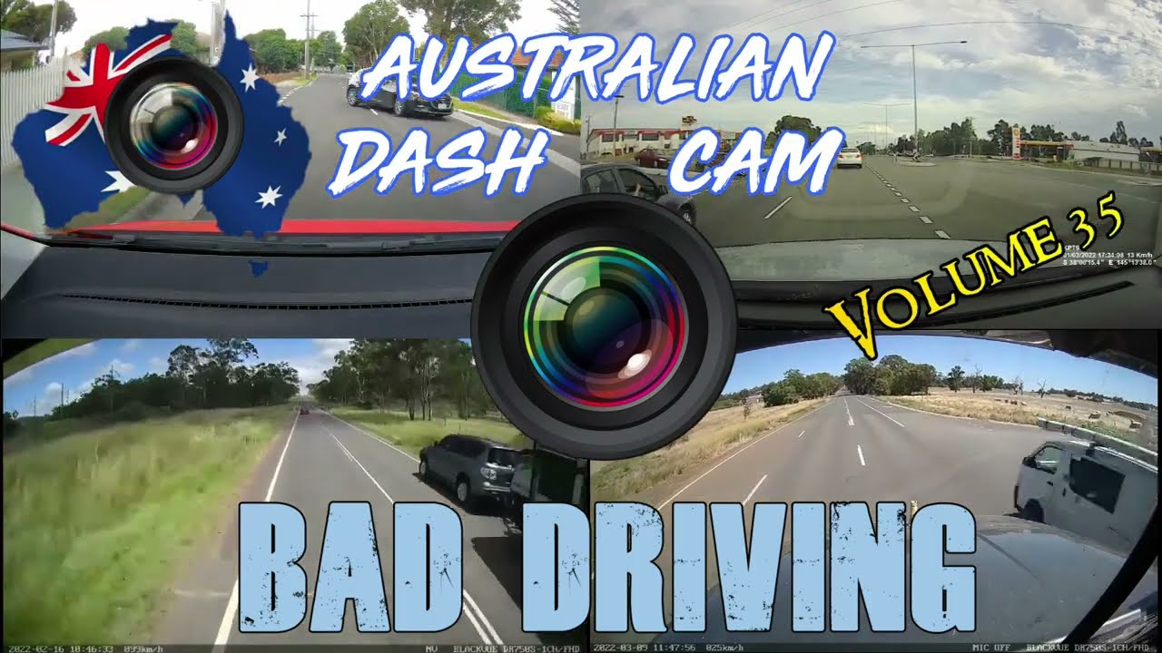 Aussiecams AUSTRALIAN DASH CAM BAD DRIVING volume 35 YouTube