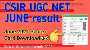 CSIR UGC NET June 2021 Result . how to download csir ugc net june 2021 result. ugc net result 2022