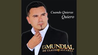 Video thumbnail of "Banda La Mundial De Claudio Alcaraz - Hola, ¿Que Tal?"